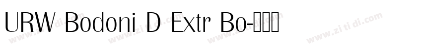 URW Bodoni D Extr Bo字体转换